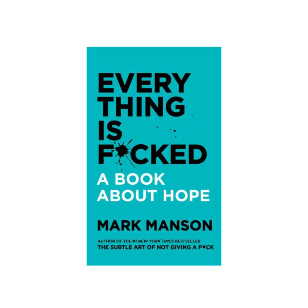 Everything Is F*cked